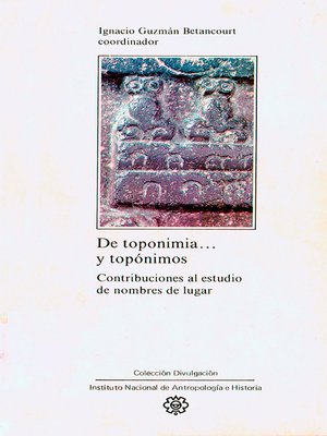 cover image of De toponimia... y topónimos.